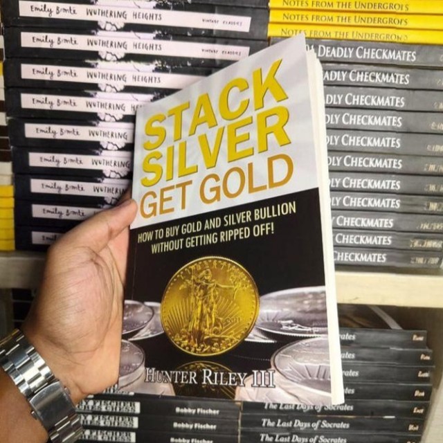 Stack Silver Get Gold by Hunter Riley